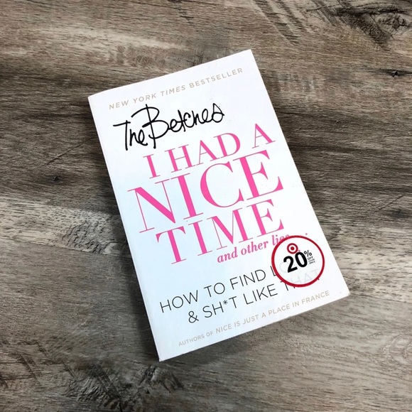 Urban Outfitters Other - The Betches I Had A Nice Time Book